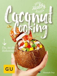 Abbildung von: Coconut Cooking - Gräfe und Unzer