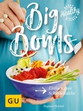 Cover: Big Bowls - Gr&auml;fe und Unzer