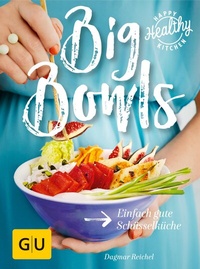 Abbildung von: Big Bowls - Gräfe und Unzer