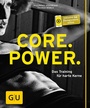 Cover: Core Power - Gräfe und Unzer
