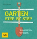 Cover: Garten step-by-step - Gr&auml;fe und Unzer