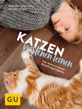 Cover: Katzen verstehen lernen - Gr&auml;fe und Unzer