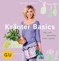 Cover: Kr&auml;uter Basics - Gr&auml;fe und Unzer