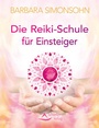 Cover: Die Reiki-Schule für Einsteiger - Schirner Verlag