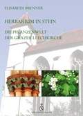 Cover: Herbarium in Stein - Sublilium Schaffer e.U.