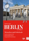 Cover: Berlin - eine Biografie - N&uuml;nnerich-Asmus Verlag