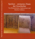 Cover: Spolien - steinerne Zitate der Geschichte - Dr. Peter Morsbach Verlag