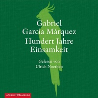 Abbildung von: Hundert Jahre Einsamkeit - Hörbuch Hamburg