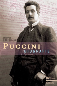 Abbildung von: Giacomo Puccini. Biographie - Carus-Verlag