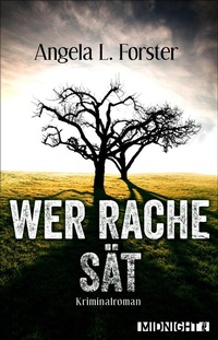 Abbildung von: Wer Rache sät - Ullstein Midnight
