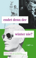 Cover: endet denn der winter nie? - Edition Raetia