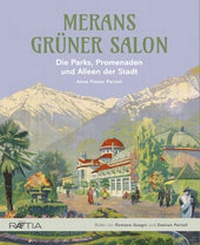 Abbildung von: Merans grüner Salon - Edition Raetia