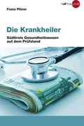 Cover: Die Krankheiler - Edition Raetia
