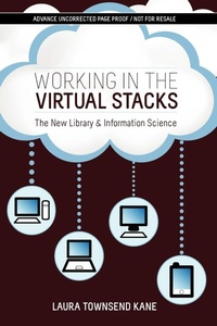 Abbildung von: Working in the Virtual Stacks - ALA Editions