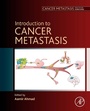 Cover: Introduction to Cancer Metastasis - Academic Press