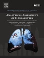 Cover: Analytical Assessment of e-Cigarettes - Elsevier