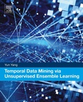 Cover: Temporal Data Mining via Unsupervised Ensemble Learning - Elsevier