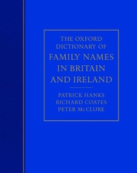 Abbildung von: The Oxford Dictionary of Family Names in Britain and Ireland - OUP eBook