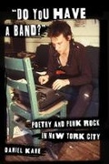 Cover: "Do You Have a Band?" - Columbia University Press