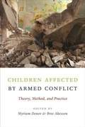 Cover: Children Affected by Armed Conflict - Columbia University Press