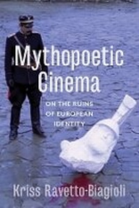 Abbildung von: Mythopoetic Cinema - Columbia University Press