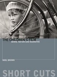 Bild vergrößern Bild: The Children's Film - Wallflower Press