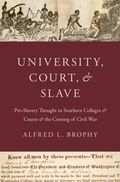 Cover: University, Court, and Slave - OUP eBook
