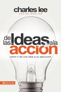 Cover: De las ideas a la accion - Harperenfoque
