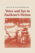 Cover: Voice and Eye in Faulkner's Fiction - University of Georgia Press