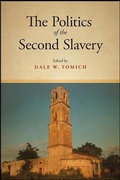 Cover: The Politics of the Second Slavery - De Gruyter