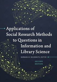Abbildung von: Applications of Social Research Methods to Questions in Information and Library Science - Libraries Unlimited