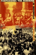 Cover: Fantasizing the Feminine in Indonesia - Duke University Press