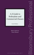 Cover: A-Z Guide to Boilerplate and Commercial Clauses - Bloomsbury Professional