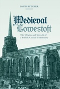 Cover: Medieval Lowestoft - De Gruyter