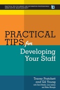 Cover: Practical Tips for Developing Your Staff - Facet Publishing