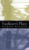 Cover: Faulkner's Place - University of Georgia Press