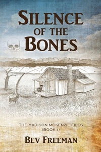 Enlarge image Cover: Silence of the Bones - Little Creek Books