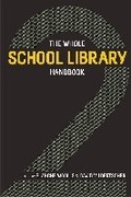 Cover: The Whole School Library Handbook 2 - ALA Editions