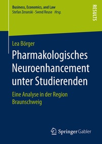 Abbildung von: Pharmakologisches Neuroenhancement unter Studierenden - Springer Gabler