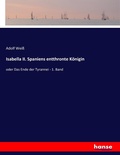 Cover: Isabella II. Spaniens entthronte Koenigin - Hansebooks
