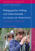 Cover: P&auml;dagogischer Auftrag und Unterrichtsziele - vom Lehrplan der Waldorfschule - Freies Geistesleben