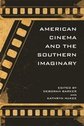 Cover: American Cinema and the Southern Imaginary - University of Georgia Press