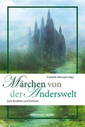 Cover: M&auml;rchen von der Anderswelt - K&ouml;nigsfurt-Urania Verlag