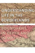 Cover: Understanding Life in the Borderlands - University of Georgia Press
