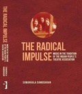 Cover: The Radical Impulse - Music in the Tradition of the Indian People`s Theatre Association - Tulika Books