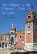 Cover: Reconfiguring the Fifteenth-Century Crusade - Palgrave Macmillan