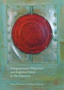 Cover: Compassionate Migration and Regional Policy in the Americas - Palgrave Macmillan