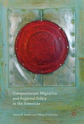Cover: Compassionate Migration and Regional Policy in the Americas - Palgrave Macmillan