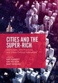 Cover: Cities and the Super-Rich - Palgrave MacMillan