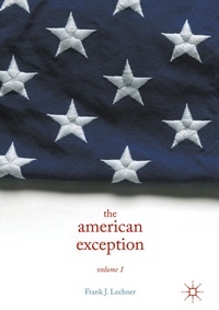 Enlarge image Cover: The American Exception, Volume 1 - Palgrave MacMillan